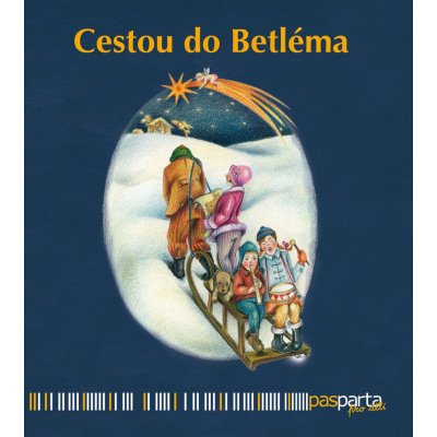 Cestou do Betléma