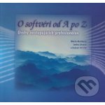 O softvéri od A po Z - Mária Bieliková, Lenka Litvová – Hledejceny.cz