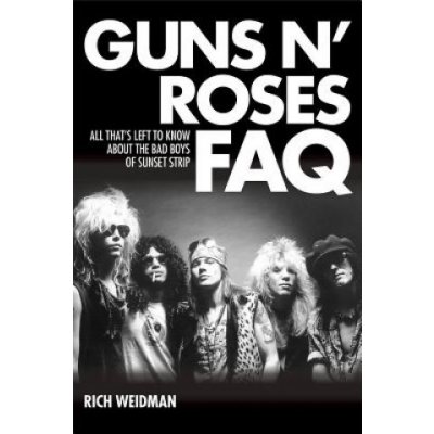 Guns N' Roses FAQ – Zbozi.Blesk.cz