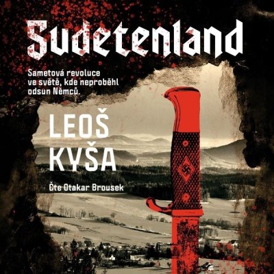 Sudetenland - Leoš Kyša – Sleviste.cz