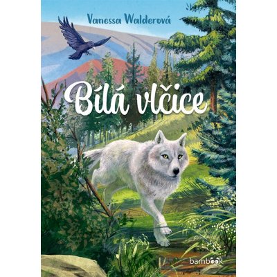 Bílá vlčice - Vanessa Walder – Hledejceny.cz