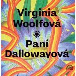 Paní Dallowayová - Virginia Woolfová - čte Marie Štípková – Hledejceny.cz