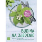 Burina na zjedenie - Susanne Hansch, Elke Schwarzer – Hledejceny.cz