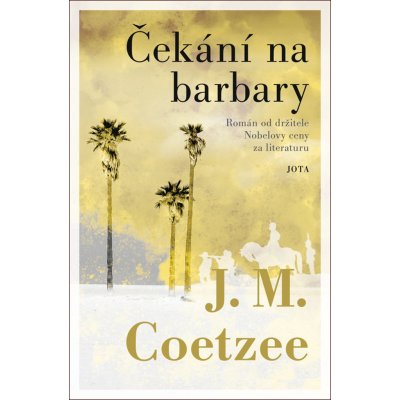 Čekání na barbary - John Maxwell Coetzee – Sleviste.cz