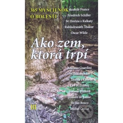 Ako zem, ktorá trpí – 365 myšlienok o bolesti