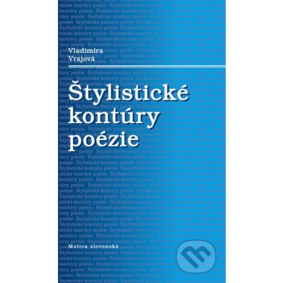 Štylistické kontúry poézie – Zbozi.Blesk.cz