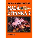 Malá čítanka 9 ročník učebnice Tripolia – Hledejceny.cz