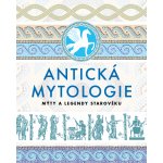 Antická mytologie - Mýty a legendy starověku – Zboží Dáma