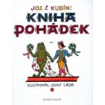 Kniha pohádek - 8. vydání, v EMG 1. vydání - Josef Štefan Kubín – Hledejceny.cz