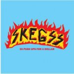 Skegss - 50 Push Ups For A Dollar LTD LP – Zbozi.Blesk.cz