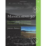 Management 3.0 - J. Appelo – Sleviste.cz