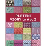 Pletení - Vzory od A do Z – Zboží Mobilmania