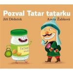 Pozval Tatar tatarku - Jiří Dědeček – Hledejceny.cz