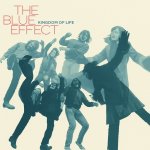 The Blue Effect – Kingdom Of Life LP – Zboží Dáma