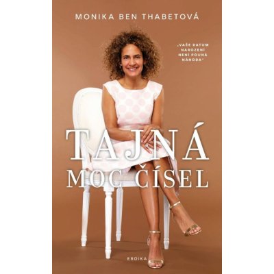 Tajná moc čísel - Monika Ben Thabetová – Zboží Dáma