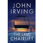 The Last Chairlift - John Irving – Hledejceny.cz