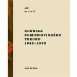 Kronika komunistického teroru 1948-1953 – Hledejceny.cz