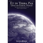 ET IN TERRA PAX And on Earth, Peace SSA* a klavír – Sleviste.cz