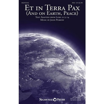 ET IN TERRA PAX And on Earth, Peace SSA* a klavír – Sleviste.cz