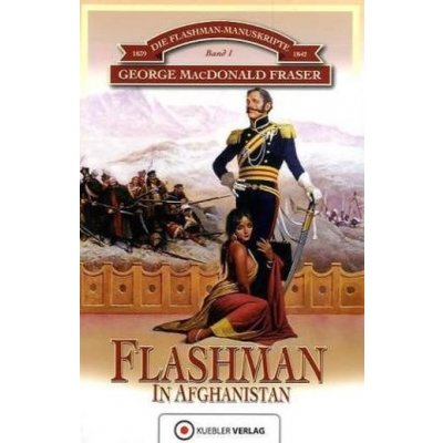 Die Flashman-Manuskripte - Flashman in Afghanistan – Zbozi.Blesk.cz