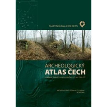 Archeologický atlas ČR - Vybrané památky od pravěku do 20. století