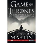 A Dance With Dragons: Dreams and Dust (Game of Thrones, Book 5 Part 1) - George Raymond Richard Martin – Hledejceny.cz