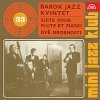 Hudba Barok jazz kvintet – Mini Jazz Klub 33 MP3