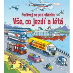 Vše, co jezdí a létá - Podívej se pod okénko – Hledejceny.cz