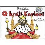 Pohádka o králi Karlovi – Hledejceny.cz