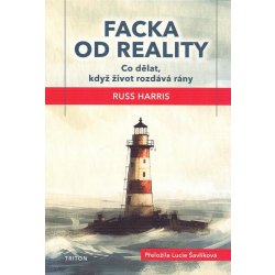 Facka od reality - Russ Harris