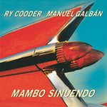 COODER, RY/GALBAN MANUEL - MAMBO SINUENDO LP – Hledejceny.cz