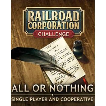 Railroad Corporation All or Nothing