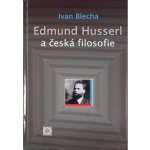 Edmund Husserl a česká filosofie – Hledejceny.cz