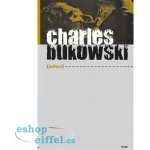 Jelito - Charles Bukowski – Hledejceny.cz