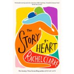 The Story of a Heart - Rachel Clarke – Zboží Dáma