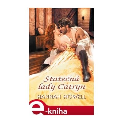 Statečná lady Catryn - Hannah Howell