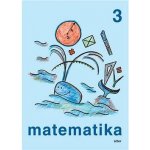 Matematika pro 3. ročník ZŠ, jednodílná – Hledejceny.cz