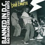 Bad Brains - Banned In Dc Bad Brains Greatest Riffs CD – Hledejceny.cz