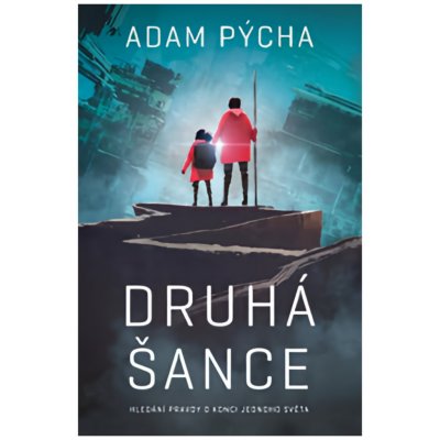 Druhá šance - Pýcha Adam – Hledejceny.cz