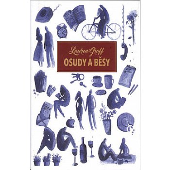 Osudy a běsy - Lauren Groffová