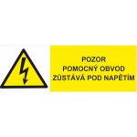 Pozor - pomocný obvod zůstává pod napětím samolepící vinylová fólie 74 x 26 mm – Sleviste.cz