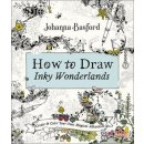 How to Draw Inky Wonderlands - Johanna Basford