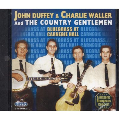 Country Gentlemen - Bluegrass At Carnegie Hall CD – Zbozi.Blesk.cz