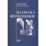 Klinická revmatologie - Pavelka,Rovenský a kol. – Hledejceny.cz