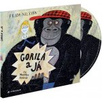 Gorila a já - CDmp3 (Čte Martha Issová) - Frida Nilsson