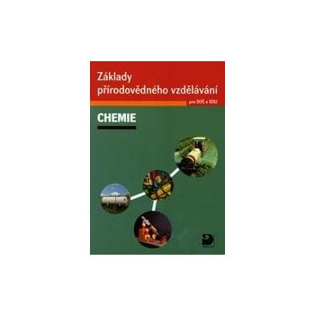 Základy přírodovědného vzdělávání – CHEMIE pro SOŠ a SOU, Chemie pro SOŠ a SOU, obsahuje CD