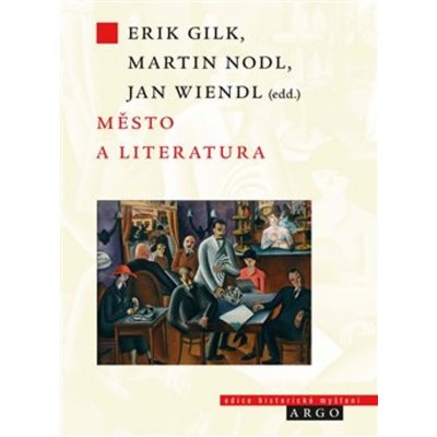 Město a literatura - Martin Nodl – Sleviste.cz