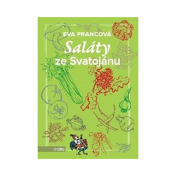 Saláty ze Svatojánu - Francová Eva