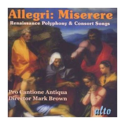 Pro Cantione Antiqua - Allegri - Miserere Renaissance Polyphony Consort Songs CD – Hledejceny.cz