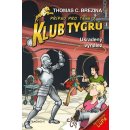 Kniha Klub Tygrů 4 - Ukradený vynález - Brezina Thomas